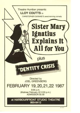 "'Sister Mary Ignatius Explains it all for You' plus ' 'Dentity Crisis'" : [poster]