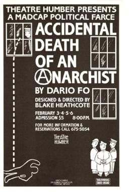 "Accidental Death of an Anarchist" : [poster]