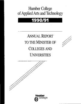 Annual Report to the Minister of Colleges and Universities, 1990/1991