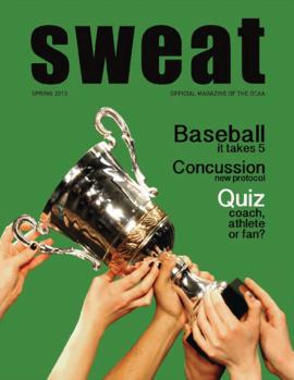 "Sweat" : [Spring 2013 issue]
