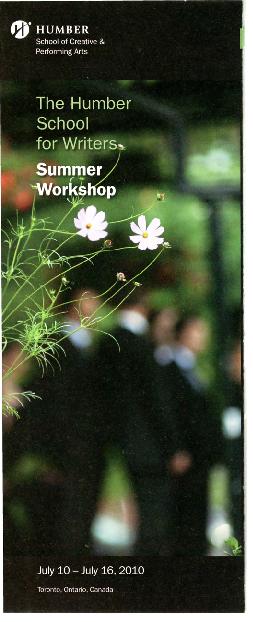 Brochure for the Humber School for Writers, Sumer 2010